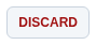 The DISCARD button on a row of the restore list