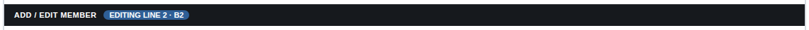 The Add / Edit Member bar with the chip reading editing line 2 · B2