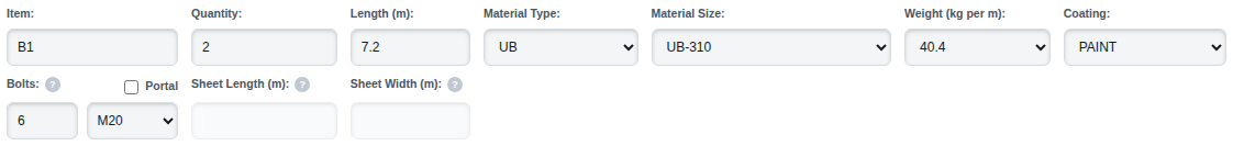 The entry form's fields in order: Item, Quantity, Length, Material Type, Material Size, Weight, Coating, Bolts