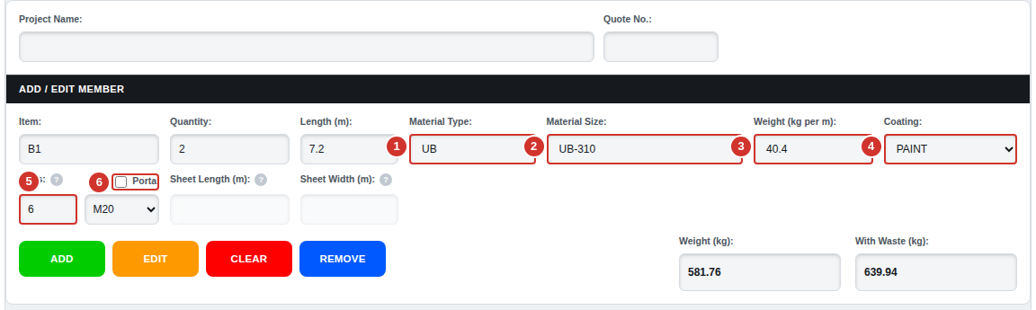 The entry form with Material Type, Material Size, Weight, Coating and Bolts