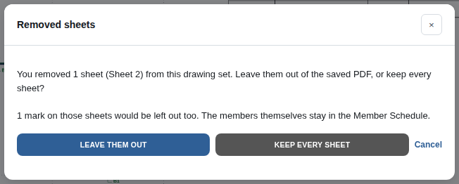 The Removed sheets question with LEAVE THEM OUT, KEEP EVERY SHEET and Cancel